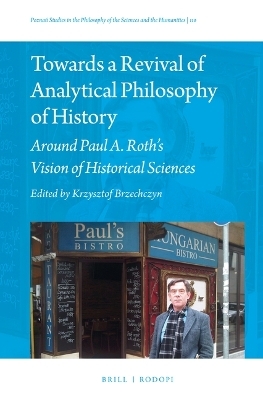 Towards a Revival of Analytical Philosophy of History - 