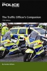 Traffic Officer's Companion - Wilson, Gordon