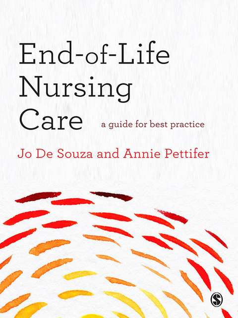 End-of-Life Nursing Care - Annie Pettifer, Joanna De Souza