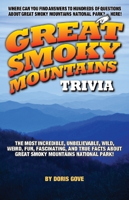 Great Smoky Mountains Trivia - Doris Gove