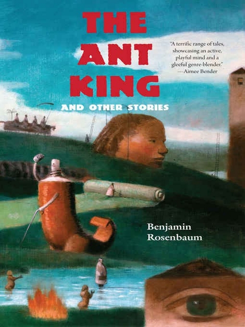 Ant King -  Benjamin Rosenbaum