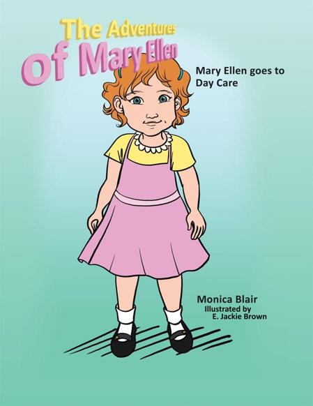 Adventures of Mary Ellen -  Monica Blair