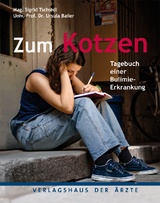 Zum Kotzen - Mag. Sigrid Tschiedl, Univ.-Prof. Dr. Ursula Bailer