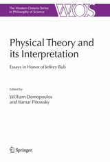 Physical Theory and its Interpretation - 