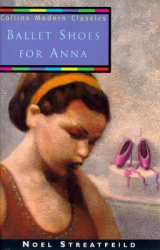 Ballet Shoes for Anna - Streatfeild, Noel