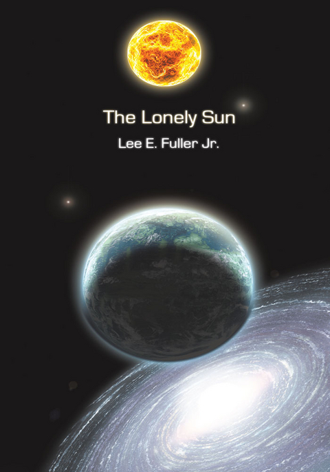 Lonely Sun -  Lee E Fuller Jr