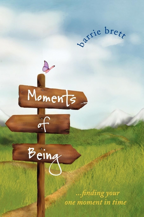 Moments of Being -  Barrie Brett