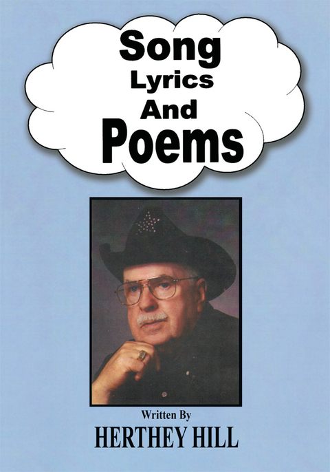 Song Lyrics and Poems -  Herthey Hill