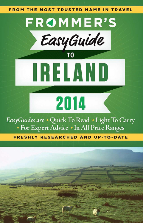 Frommer's EasyGuide to Ireland 2014 - Jack Jewers