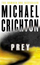 Prey - Crichton, Michael