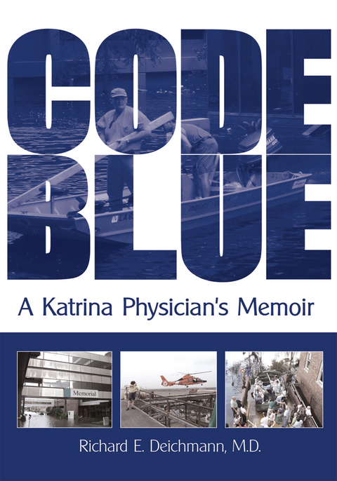 Code Blue -  Richard E. Deichmann M.D.