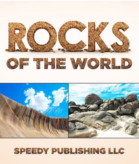 Rocks Of The World -  Speedy Publishing