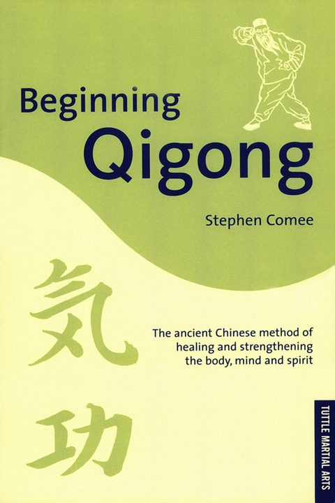 Beginning Qigong - Stephen Comee