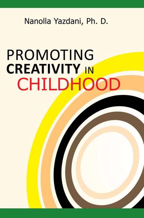 Promoting Creativity in Childhood -  Nanolla Yazdani