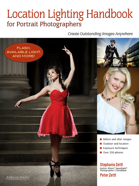 Location Lighting Handbook for Portrait Photographers -  Peter Zettl,  Stephanie Zettl