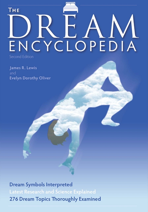 The Dream Encyclopedia - James R Lewis, Evelyn Dorothy Oliver