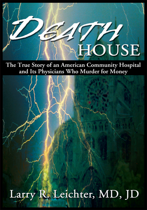 Death House - Larry R. Leichter