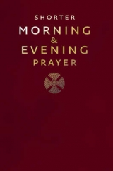 Shorter Morning and Evening Prayer - 