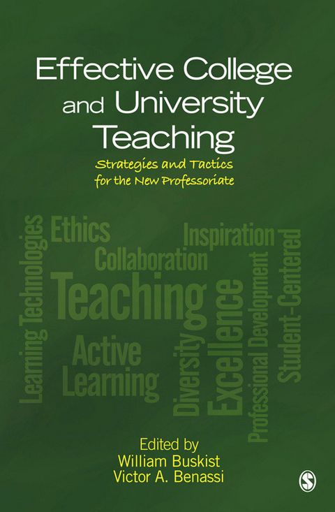 Effective College and University Teaching : Strategies and Tactics for the New Professoriate - 