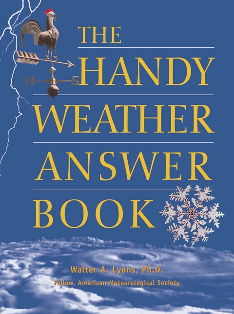 The Handy Weather Answer Book - Kevin Hile