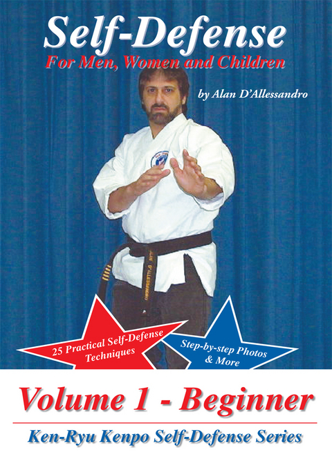 Self-Defense for Men, Women and Children - Alan D'Allessandro