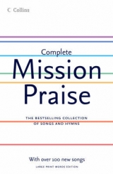 Complete Mission Praise - Horrobin, Peter; Leavers, Greg