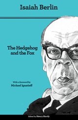 Hedgehog and the Fox -  Isaiah Berlin