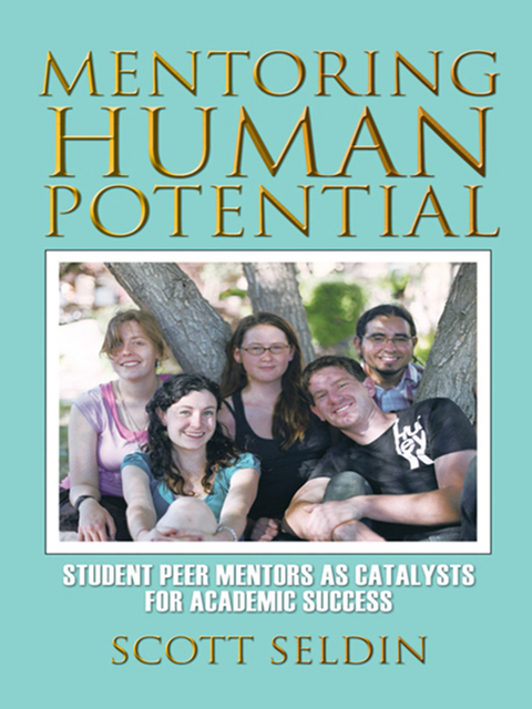 Mentoring Human Potential -  Scott Seldin