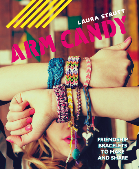 Arm Candy -  Laura Strutt