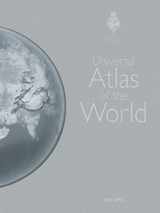 Philip's Universal Atlas of the World - 