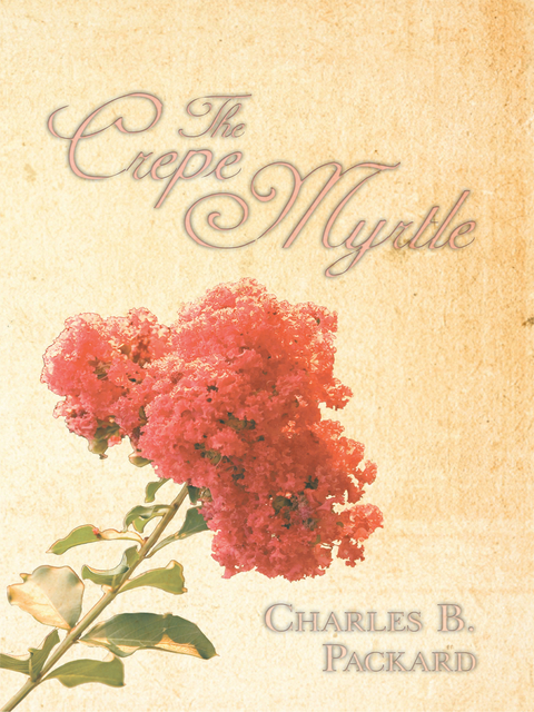 The Crepe Myrtle - Charles B. Packard