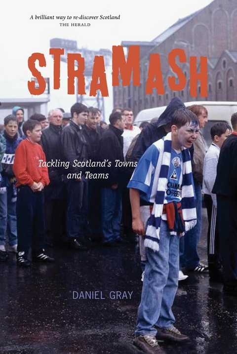 Stramash! - Daniel Gray