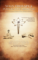 Yoga Therapy & Integrative Medicine - Larry Payne, Terra Gold, Eden Goldman