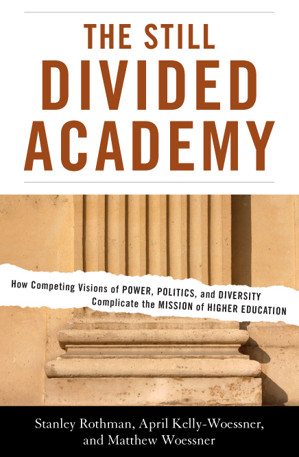 Still Divided Academy -  April Kelly-Woessner,  Stanley Rothman,  Matthew Woessner