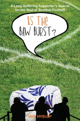 Is the Baw Burst? -  Iain Hyslop