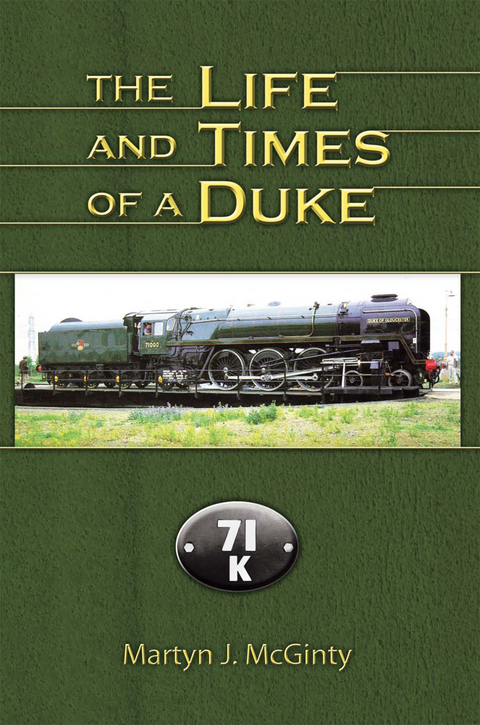 Life and Times of a Duke -  Martyn J. McGinty