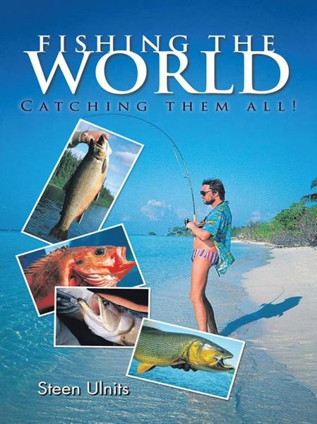 Fishing the World - Steen Ulnits