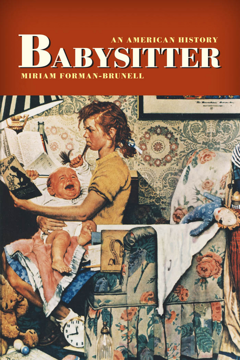 Babysitter -  Miriam Forman-Brunell