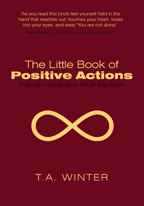 Little Book of Positive Actions -  T.A. Winter