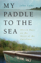 My Paddle to the Sea -  John Lane