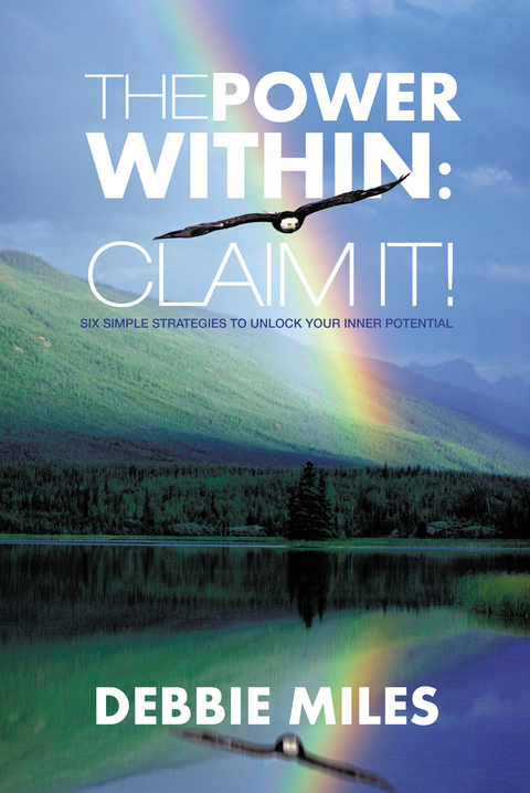 The Power Within: Claim It! - Debbie Miles