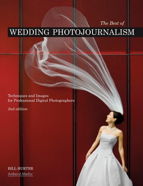 The Best of Wedding Photojournalism -  Bill Hurter