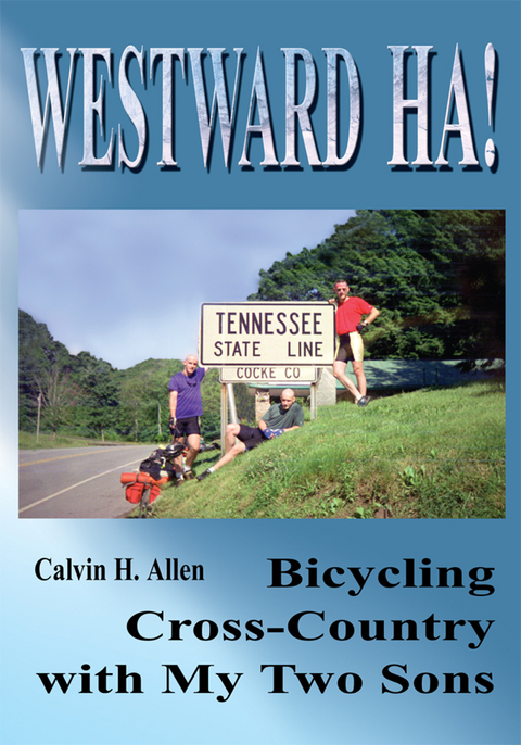 Westward Ha! -  Calvin Hight Allen