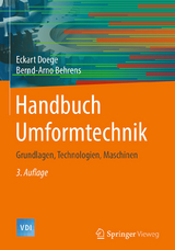 Handbuch Umformtechnik - Eckart Doege, Bernd-Arno Behrens