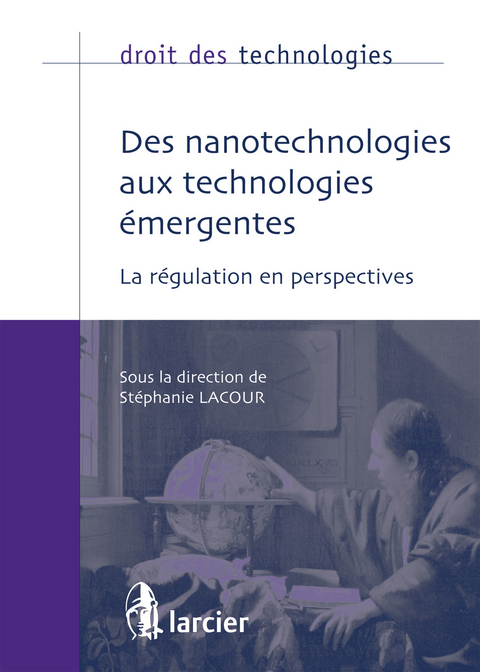 Des nanotechnologies aux technologies émergentes - 