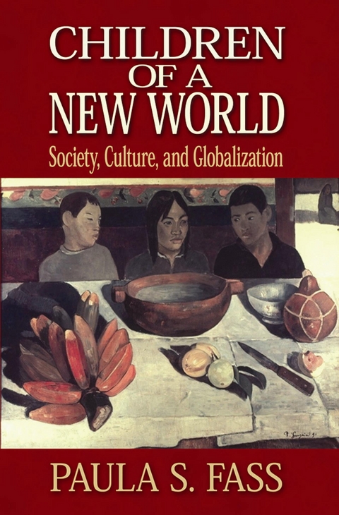 Children of a New World -  Paula S. Fass