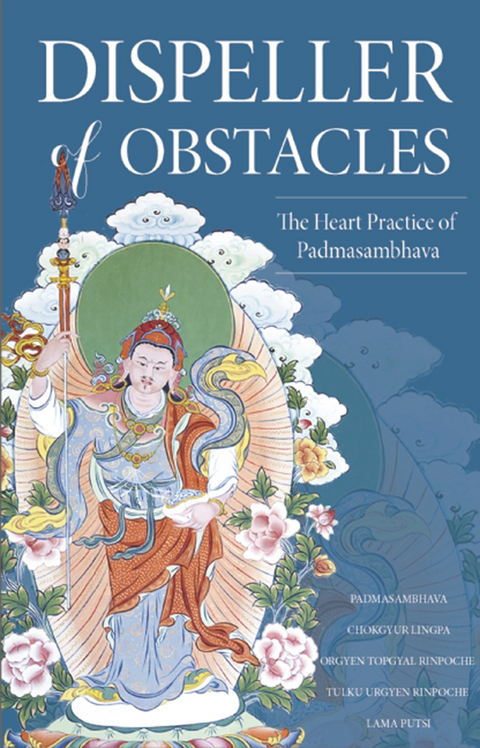 Dispeller of Obstacles - Padmasambhava Guru Rinpoche, Lama Pema Tashi Putsi