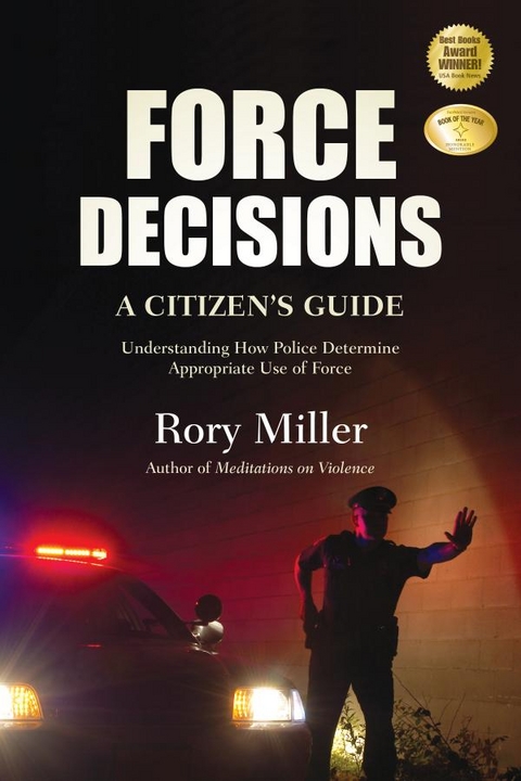 Force Decisions - Rory Miller