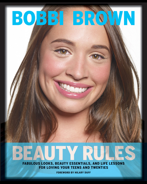 Bobbi Brown Beauty Rules -  Bobbi Brown