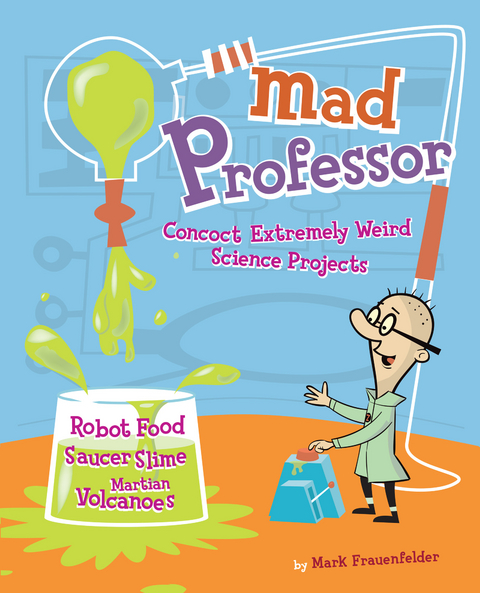 Mad Professor -  Mark Frauenfelder